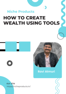 How to Create Wealth Using Tools
